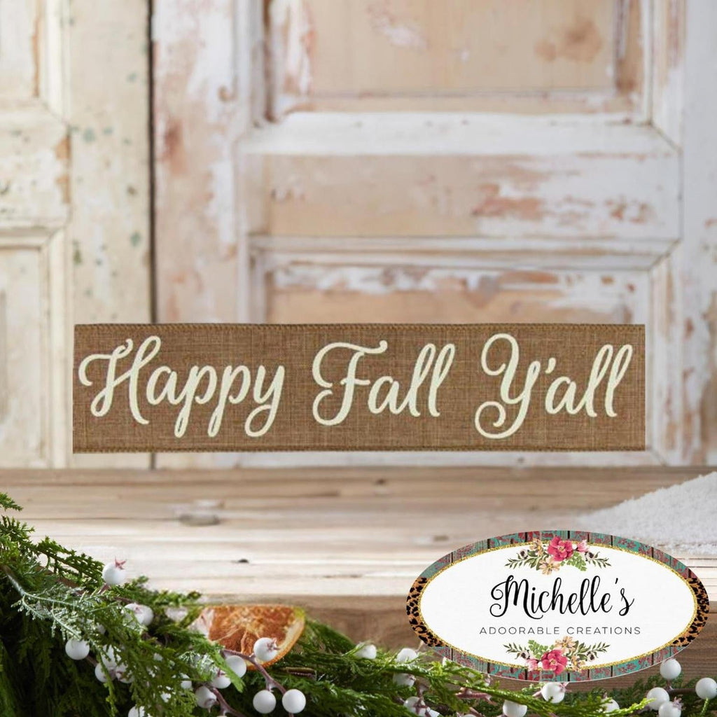 2.5" Happy Fall Yall Ribbon: Tan (10 Yards)