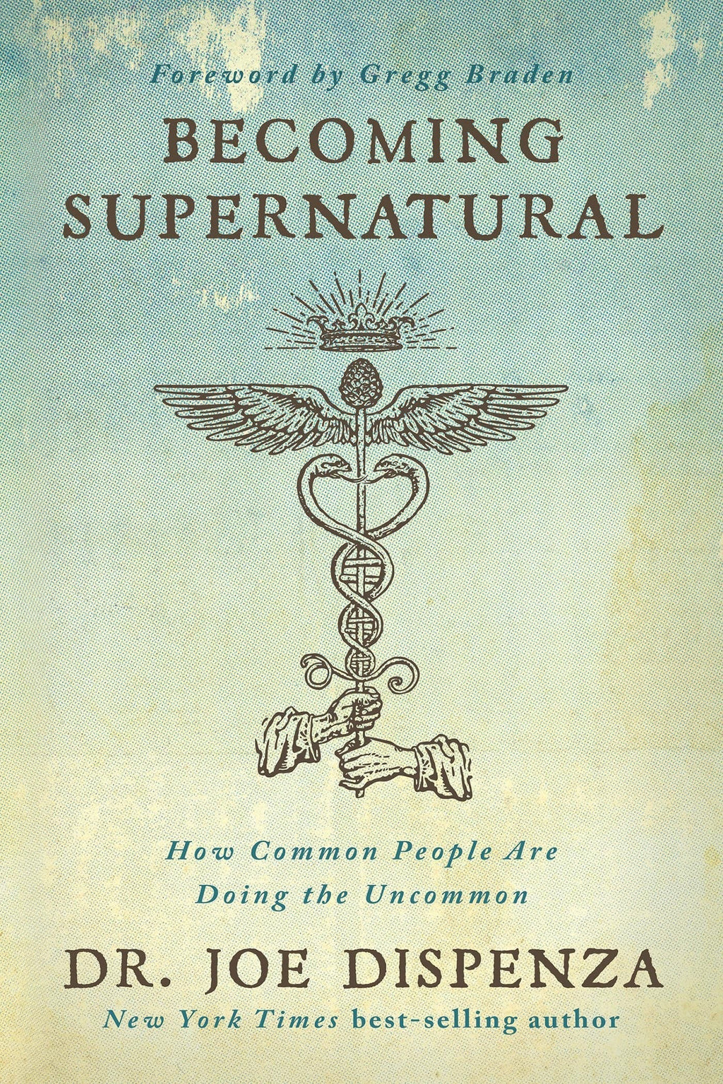 Becoming Supernatural by Dr. Joe Dispenza – Inspirational Housewarming Gift for Spiritual Seekers and Readers