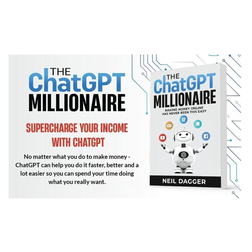 The ChatGPT Millionaire: Making Money Online has never been this EASY – Side Hustle Playbook for Home Office and Coffee Shop Workdays