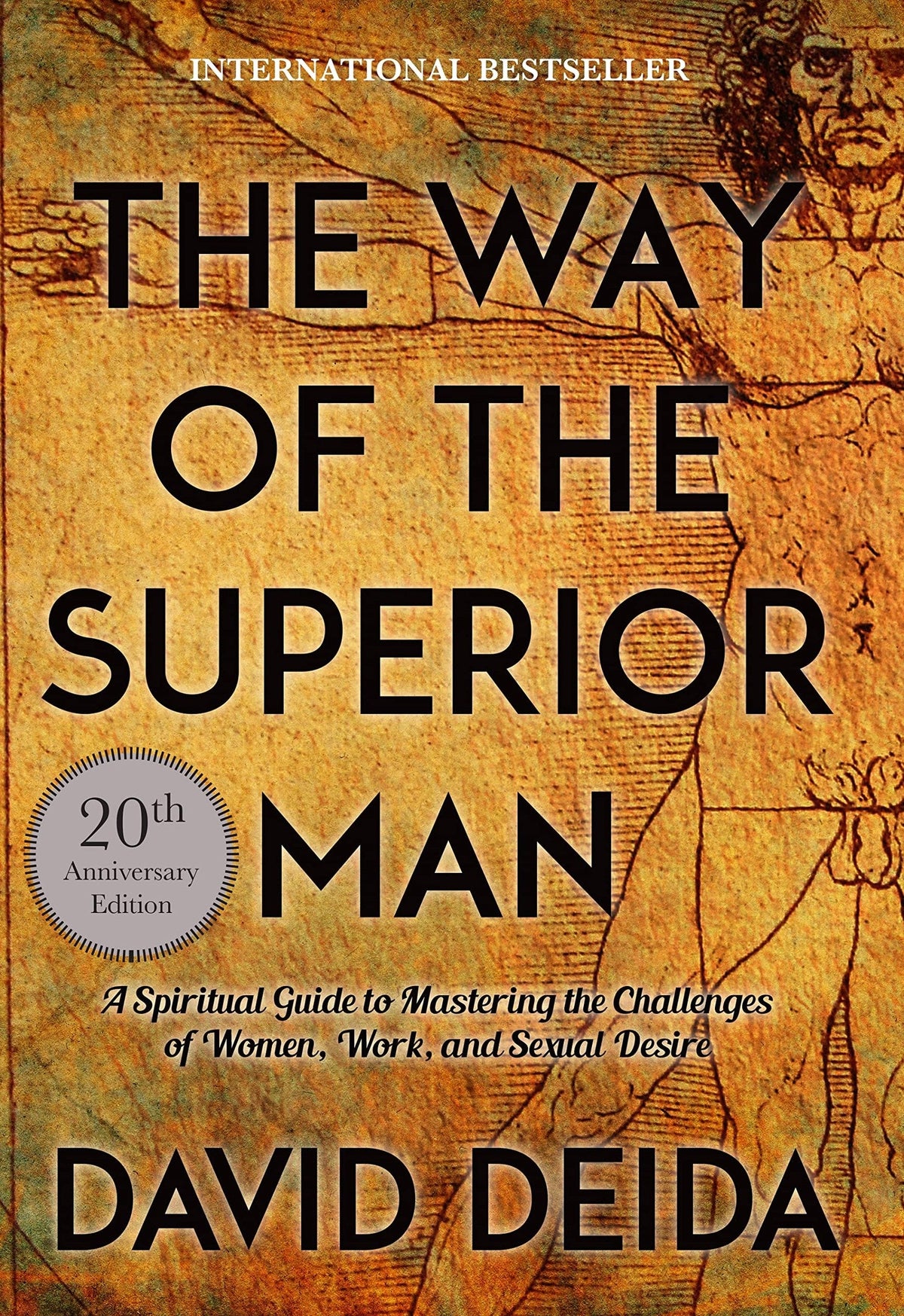 The Way of the Superior Man by David Deida – Thoughtful Birthday Gift for Boyfriend or Husband, Spiritual Self-Help Book on Relationships and Purpose