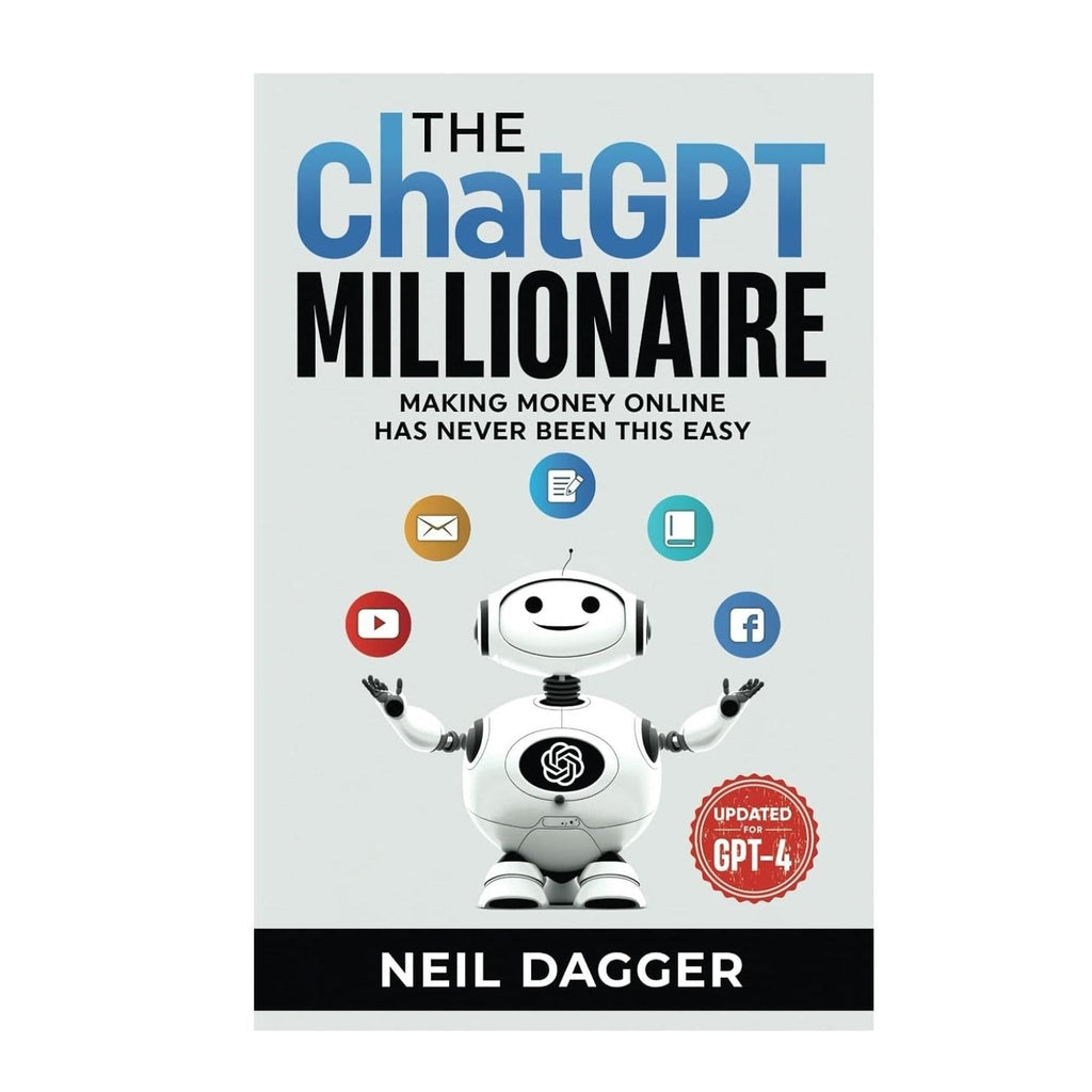 The ChatGPT Millionaire: Making Money Online has never been this EASY – Side Hustle Playbook for Home Office and Coffee Shop Workdays