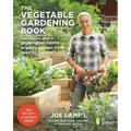 The Vegetable Gardening Book: Your Complete Guide to Growing an Edible Organic Garden from Seed to Harvest - Paperback